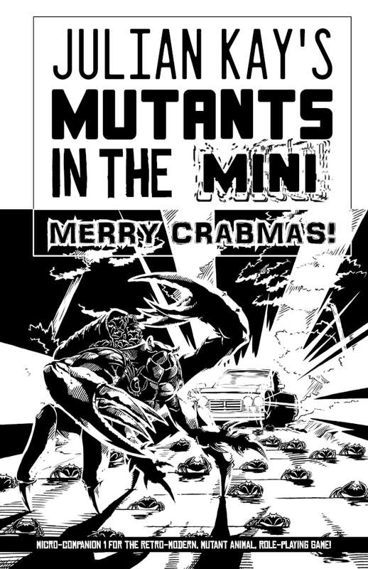 Mutants in the Now RPG Mutants in the Mini Merry Crabmas (RPGs)