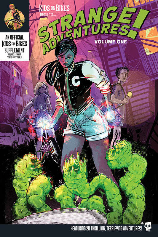 Kids on Bikes RPG Strange Adventures Vol. 1 (RPGs)