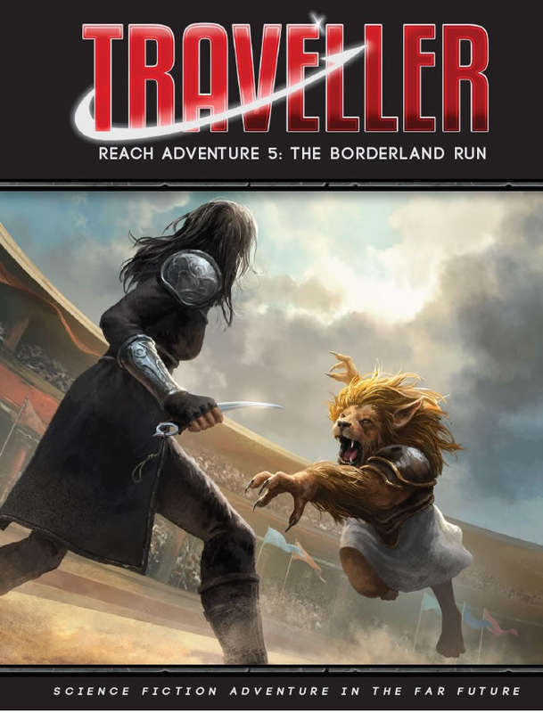 Traveller Reach Adventure 5 The Borderland Run (RPGs)