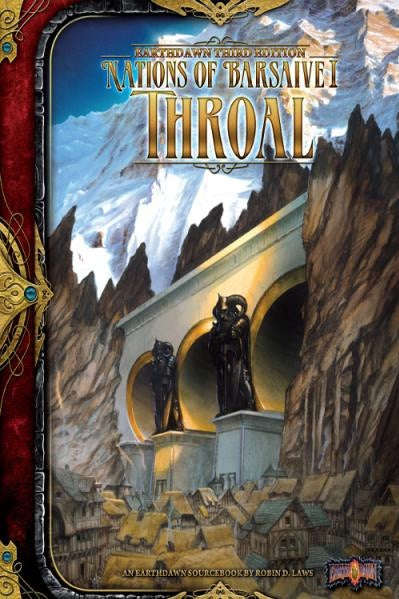 Earthdawn NATIONS OF BARSAIVE THROAL 3RD (RPGs)