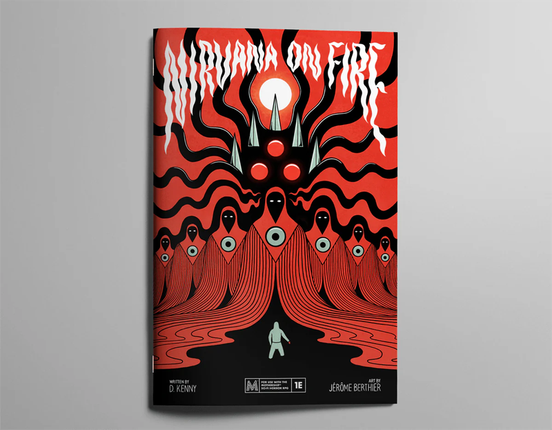 Mothership RPG Nirvana on Fire 2nd. Edition (RPGs)