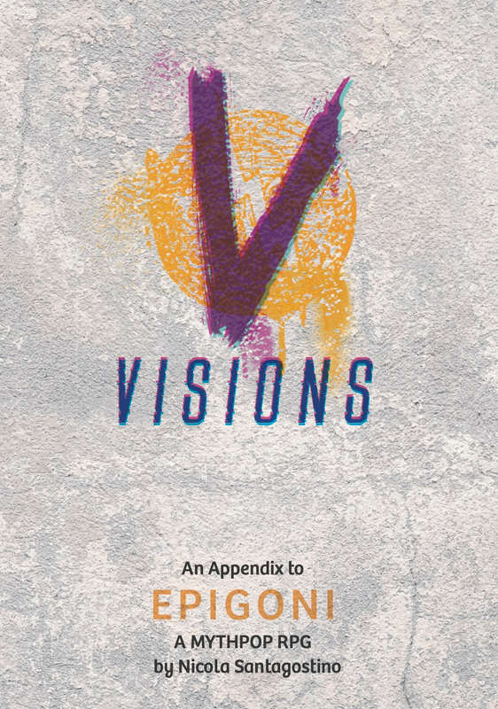 Visions for Epigoni Mythpop RPG (RPGs)