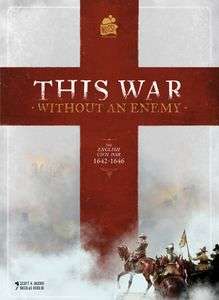 This War without an Enemy (Board Games)
