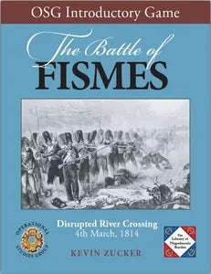 The Battle of Fismes Disrupted River Crossing (Board Games)