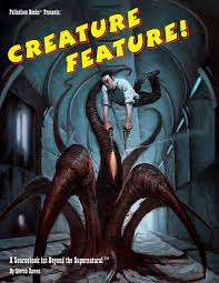 Beyond the Supernatural RPG Sourcebook Creature Feature (RPGs)
