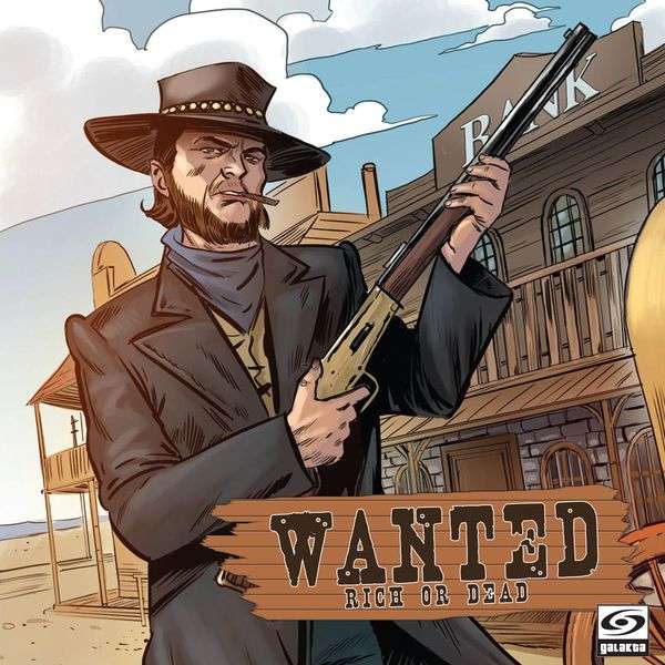 Wanted Rich or Dead (Board Games)