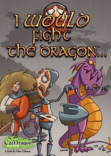 I Would Fight the Dragon (Board Games)