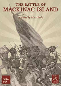 The Battle at Mackinac Island (Board Games)