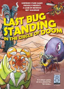 Last Bug Standing in the Circle of Doom (Board Games)