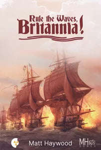 Rule the Waves Britannia (Board Games)