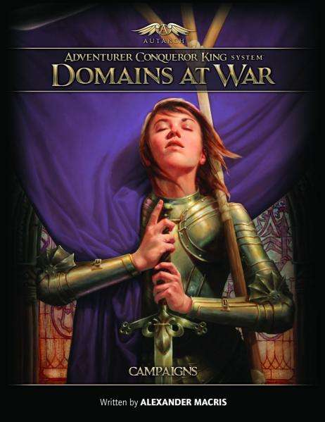 ADVENTURER CONQUEROR KING SYSTEM Domains at War CAMPAIGNS (RPGs)