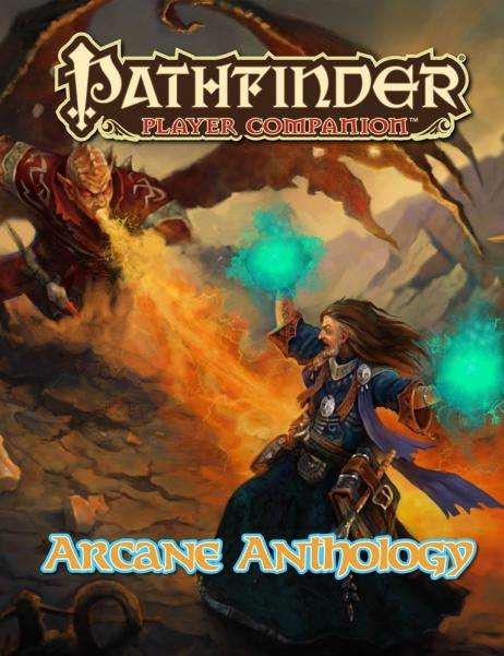 Pathfinder Player Companion Arcane Anthology (RPGs)