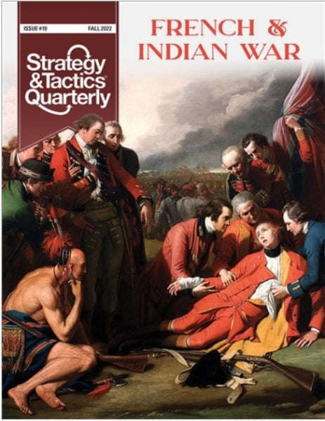 Strategy & Tactics Quarterly 19 The French and Indian War (Board Games)