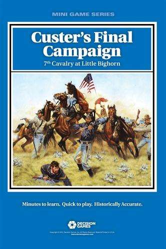 Custers Final Campaign (Board Games)