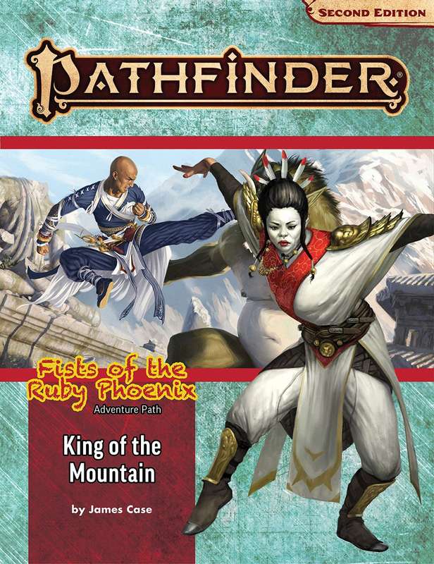 Pathfinder Adventure Path King of the Mountain (Fists of the Ruby Phoenix 3) (RPGs)
