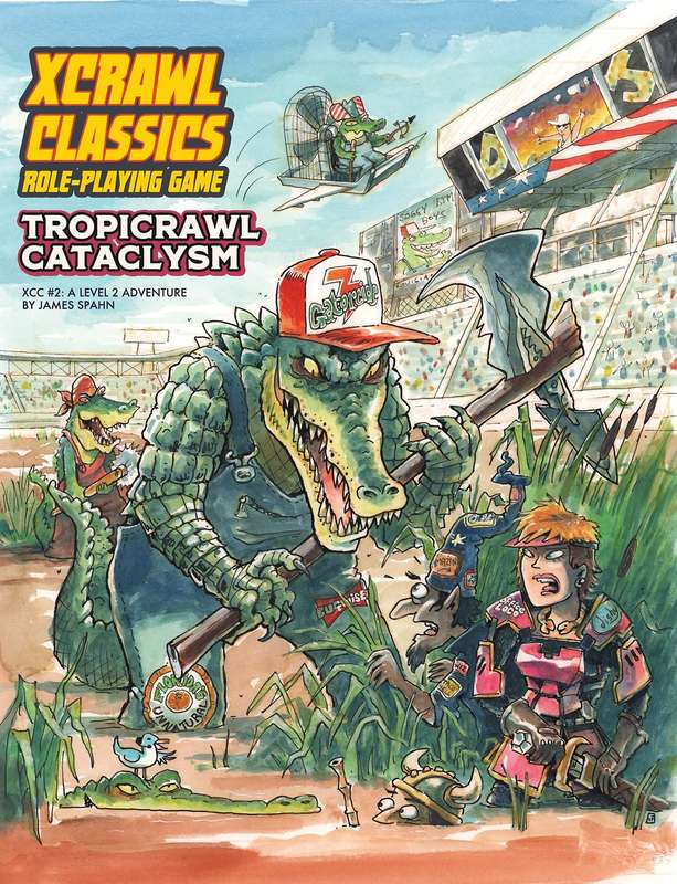Xcrawl Classics No. 2 Tropicrawl Cataclysm (RPGs)