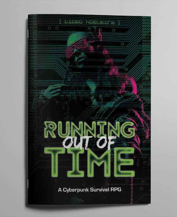 Running Out of Time Cyberpunk RPG (RPGs)