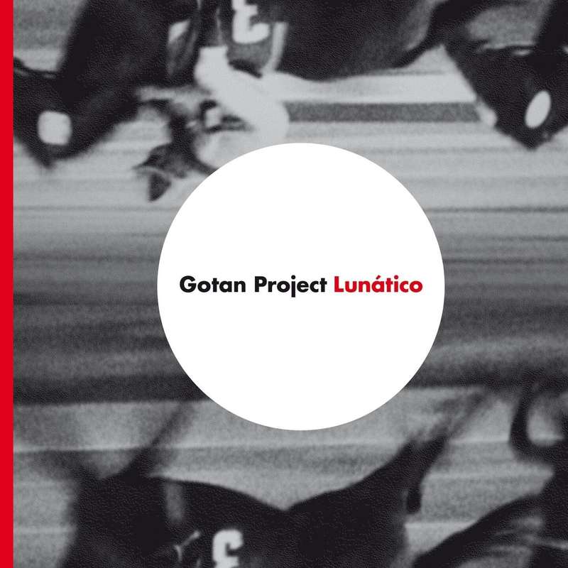 Gotan Project - Lunatico (CD)