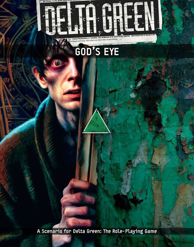 Delta Green Gods Eye (RPGs)