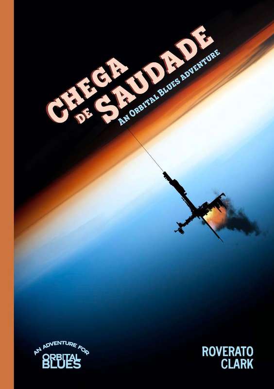 Orbital Blues RPG Chega De Saudade (RPGs)