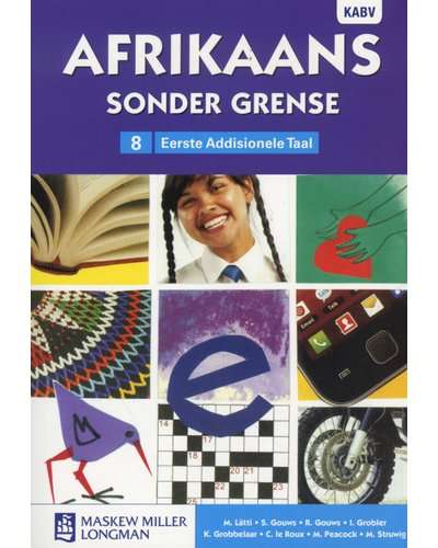 Afrikaans Sonder Grense Afrikaans Eerste Add Taal Graad 8 LB ISBN/SKU: 9780636119789