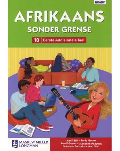 Afrikaans Sonder Grense Eerste Add Taal Gr 10 LB ISBN/SKU: 9780636128651
