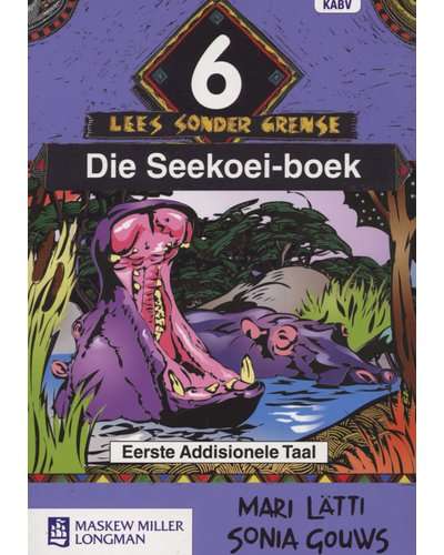 Afrikaans Sonder Grense Eerste Add Taal Graad 6 Leesboek ISBN/SKU: 9780636138711
