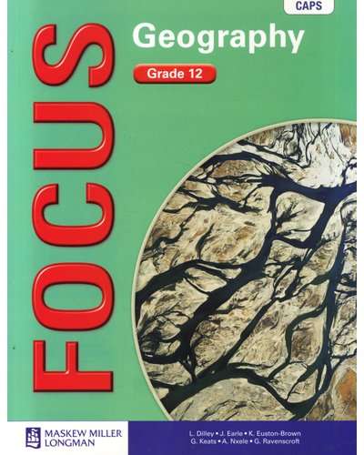 Focus Geography Gr 12 LB ISBN/SKU: 9780636142244