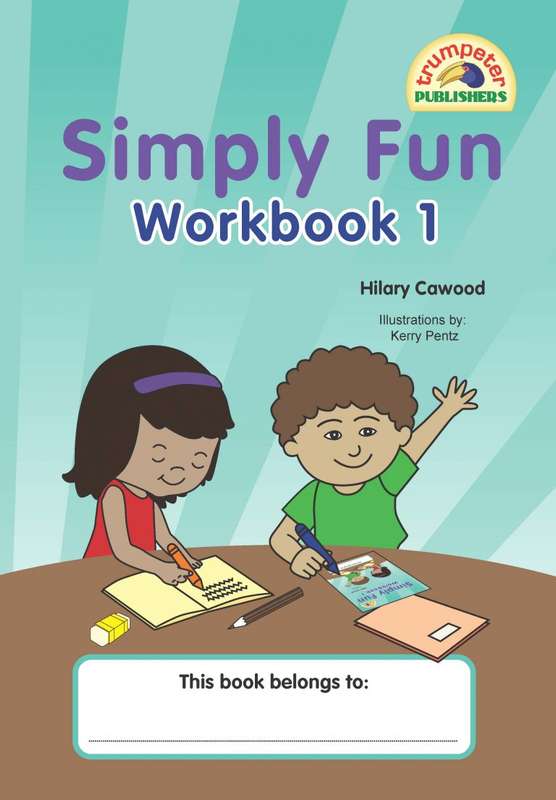 Simply Fun Workbook 1 ISBN/SKU: 9781776306060