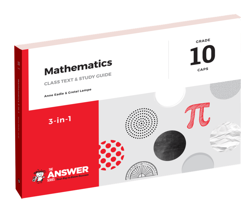 The Answer Series Gr 10 Mathematics '3 in 1' ISBN/SKU:9781920297794
