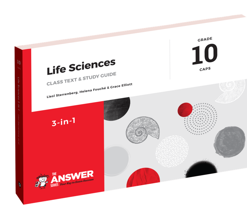 The Answer Series Gr 10 Life Sciences '3 in 1' CAPS ISBN/SKU:9781920297855