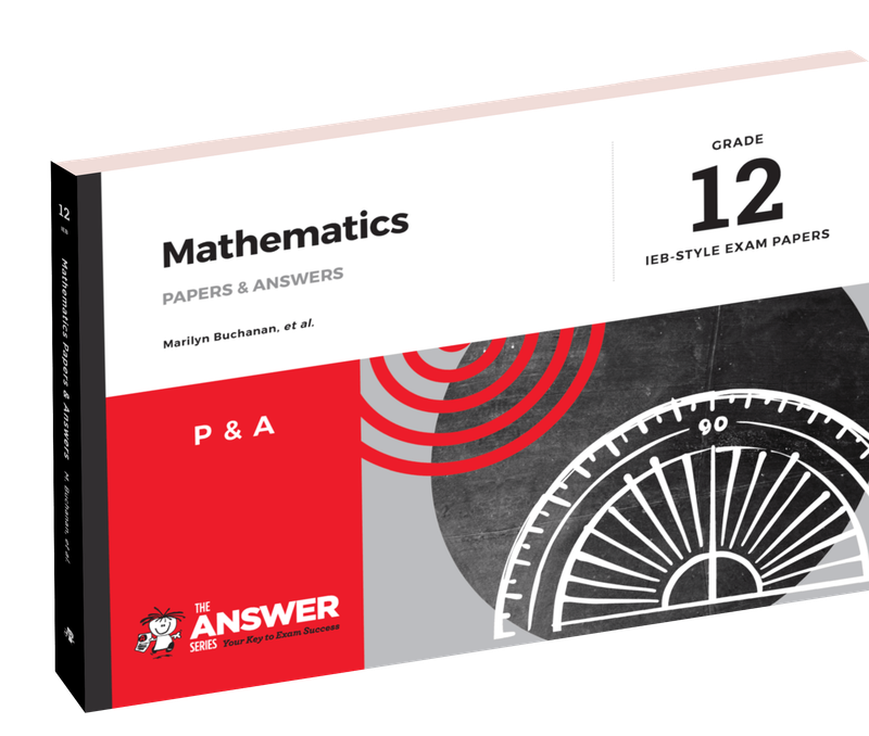 The Answer Series Gr 12 Mathematics 'P & A' ISBN/SKU:9781920568986