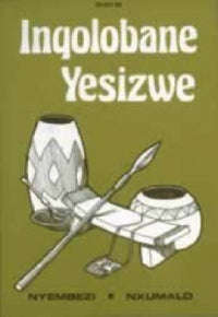 Inqolobane Yesizwe ISBN/SKU: 9780796009760