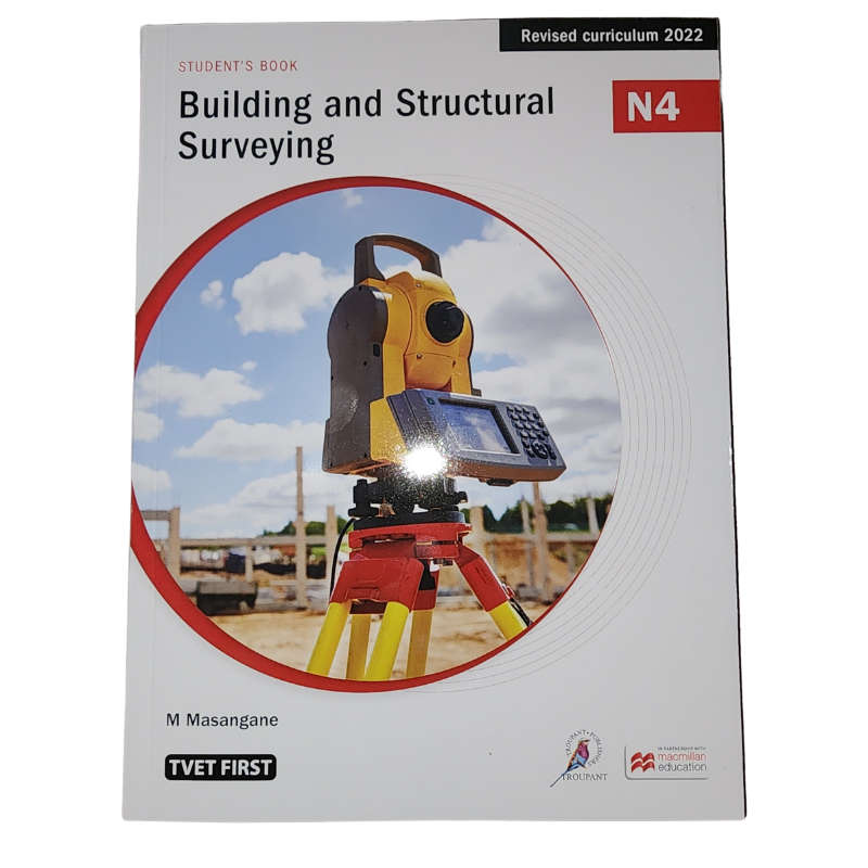 Building & Structural Surveying N4 Student's Book ISBN: 9781430806974