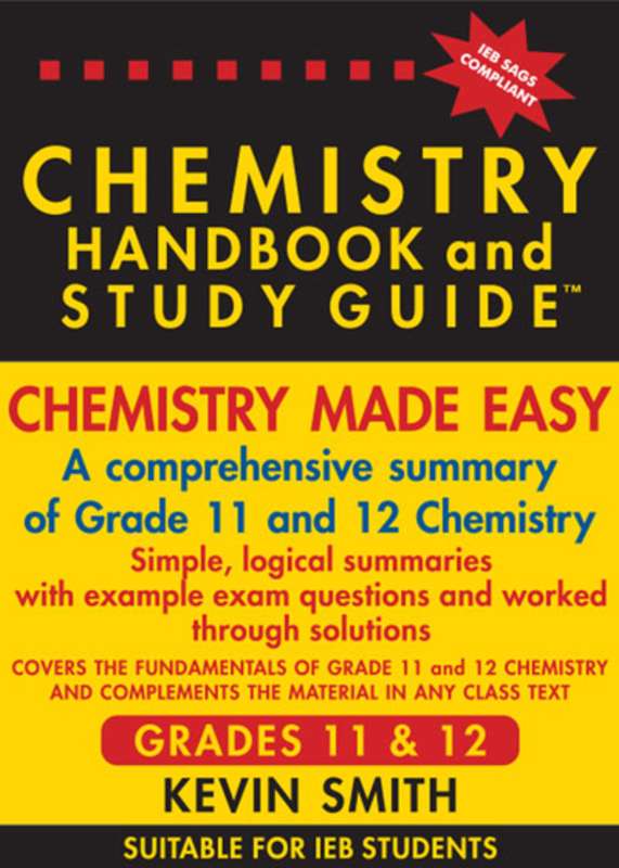 The Chemistry Handbook & Study Guide  Grades: 11 & 12 (Ieb) ISBN/SKU:9781990992360