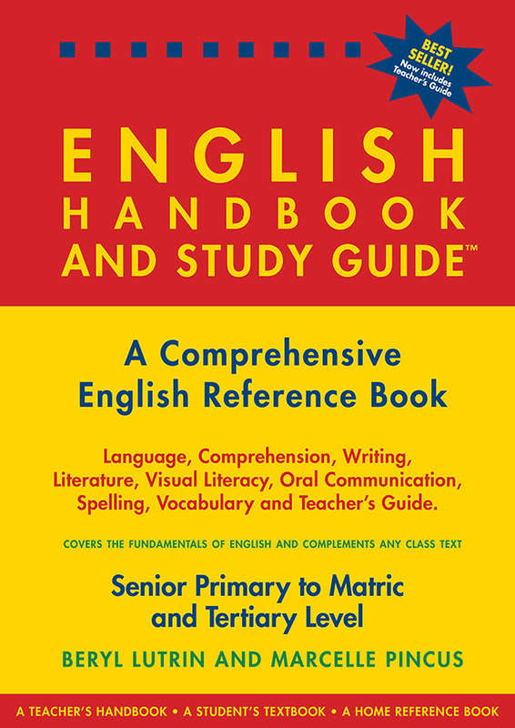 The English Handbook & Study Guide  Grades: 5 To 12 + Tertiary ISBN/SKU:9780620325837