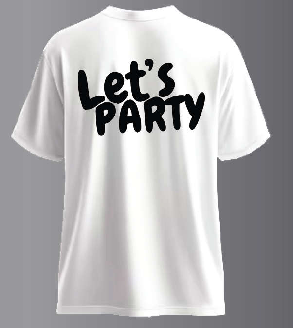 Let's Party T-Shirt