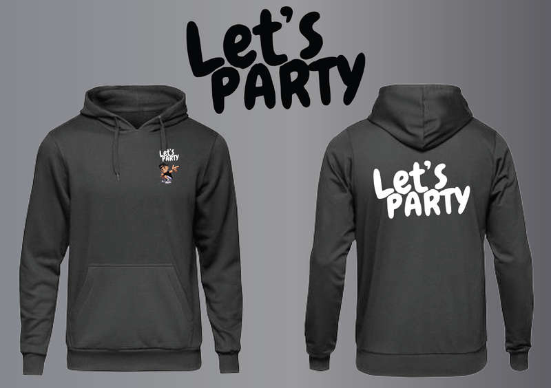 Let's Party Hoodie - With Back Art