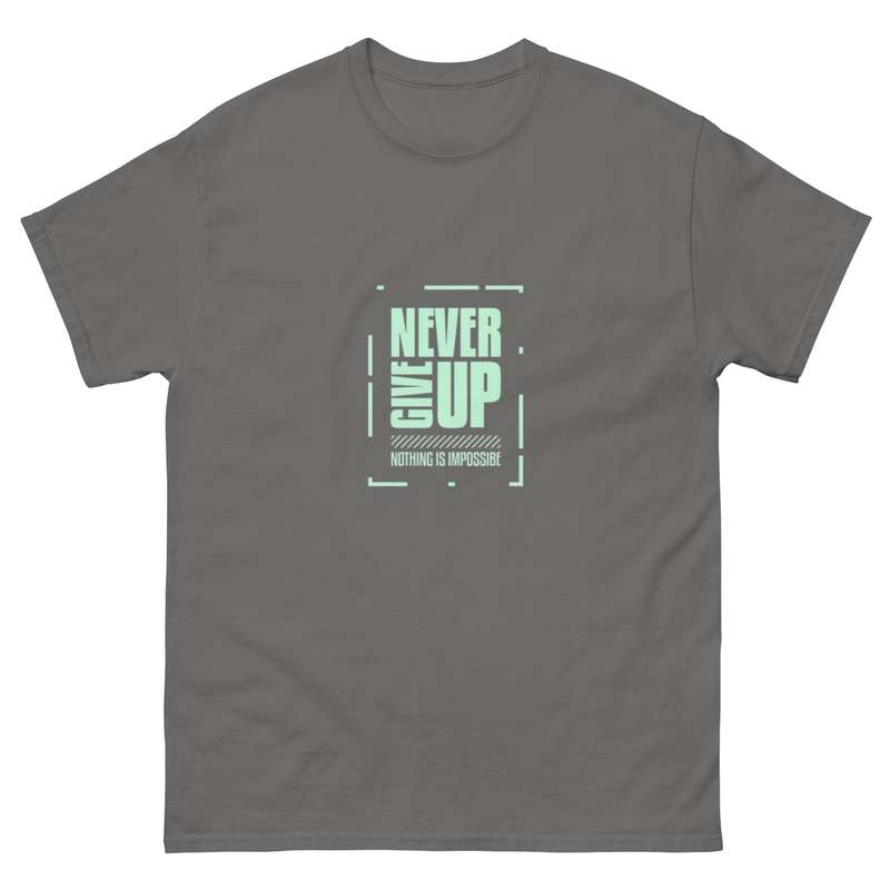 Never Give Up Tee 2.0