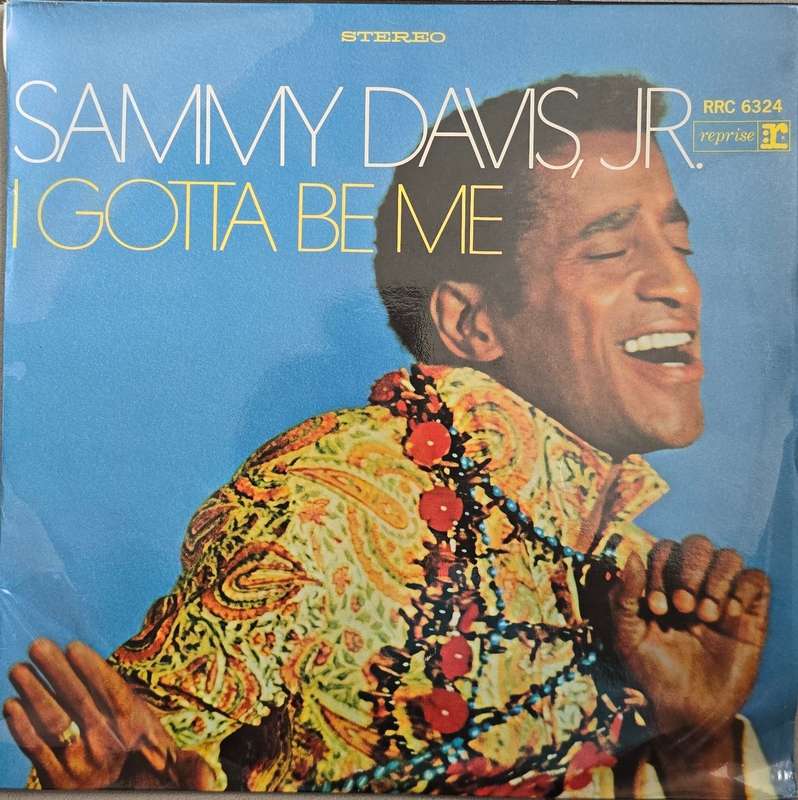 Sammy Davis Jr.  I've Gotta Be Me