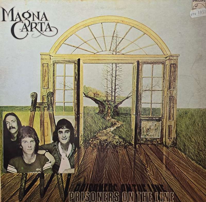 Magna Carta  Prisoners On The Line