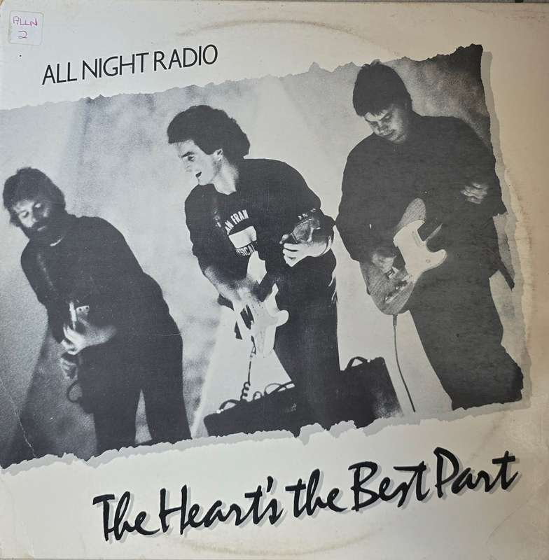 All Night Radio  The Heart's The Best Part