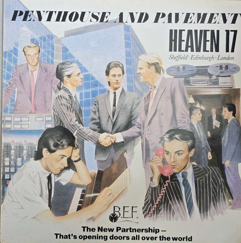 Heaven 17  Penthouse And Pavement