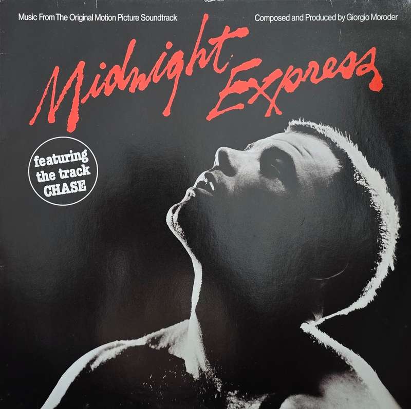 Giorgio Moroder  Midnight Express (Music From The Original Motion Picture Soundtrack)