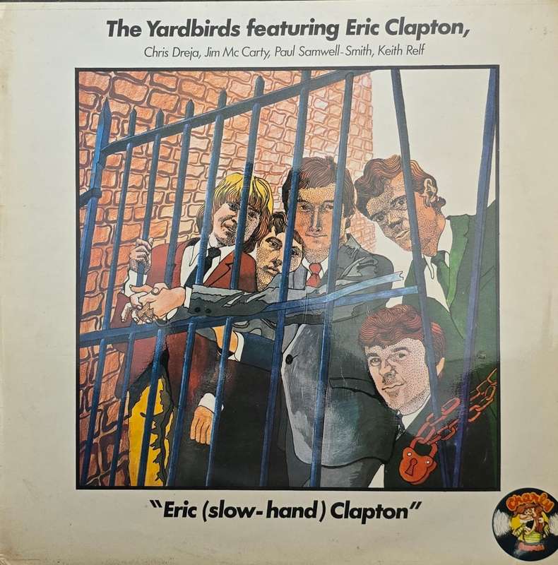 The Yardbirds Featuring Eric Clapton  Eric (Slow-Hand) Clapton