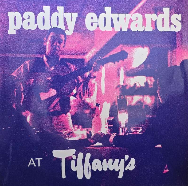 Paddy Edwards  At Tiffany's