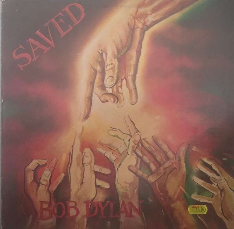 Bob Dylan  Saved