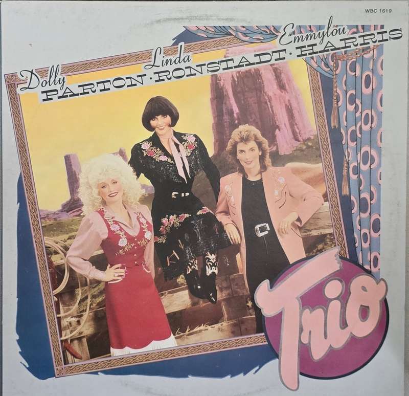 Dolly Parton, Linda Ronstadt & Emmylou Harris  Trio