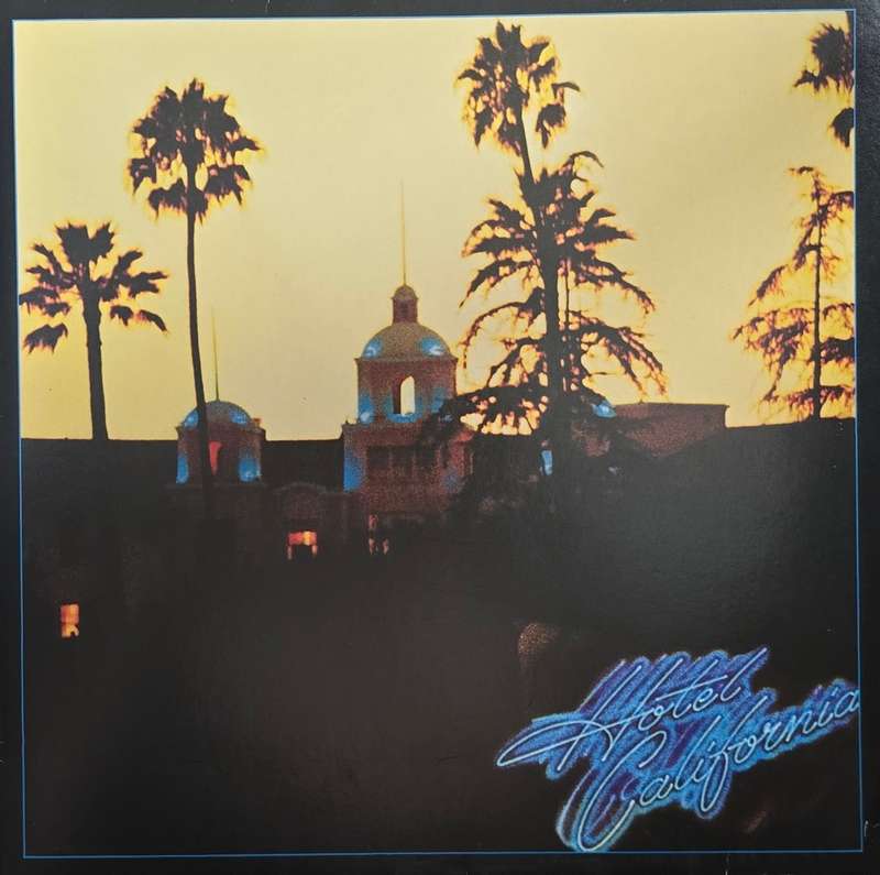 Eagles  Hotel California