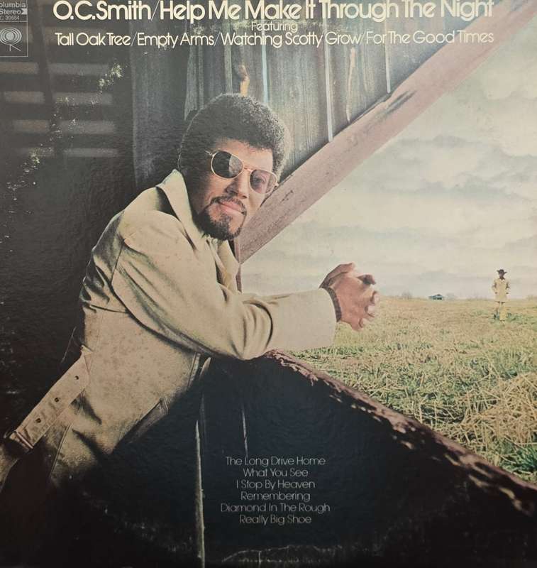 O.C. Smith  Help Me Make It Through The Night
